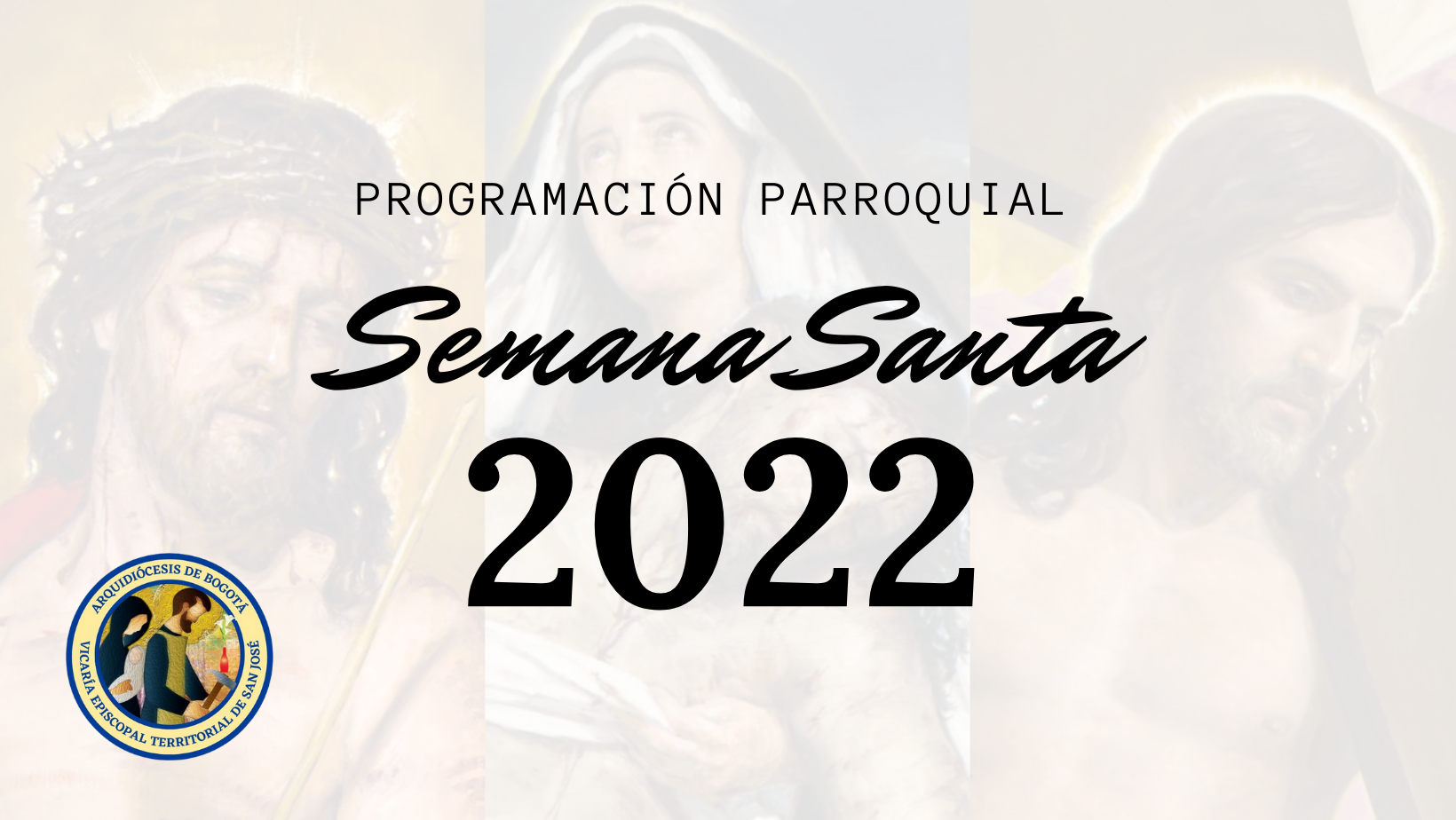 PROGRAMACIÓN SEMANA SANTA 2022 | La Virgen de la Medalla Milagrosa